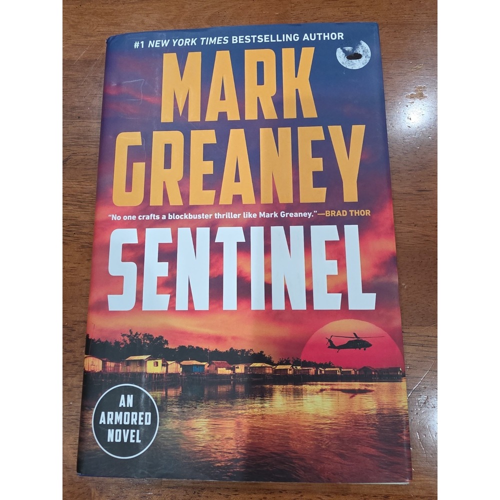 1st Printing Sentinel by Mark Greaney (2024, Hardcover)